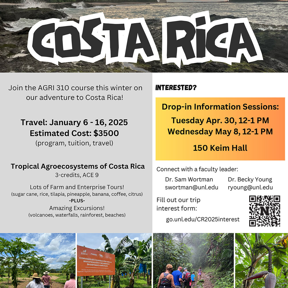 STUDENTS: Consider taking the AGRI 310 Tropical Agroecosystems of Costa Rica course this winter! The information session is May 8 from 12 to 1 p.m., in 150 Keim Hall. 