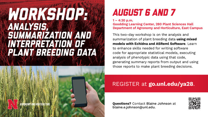 Analysis, Summarization, and Interpretation of Plant Breeding Data workshop is Aug. 6-7.