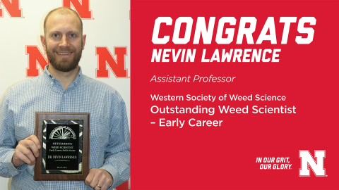 Nevin Lawrence recognized by the Western Society of Weed Science as the Outstanding Weed Scientist – Early Career.