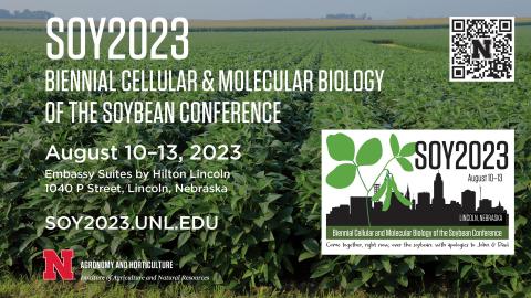  Nebraska to host Cellular and Molecular Biology of the Soybean conference Aug. 10-13. 